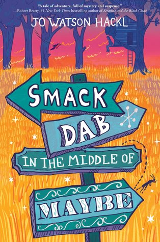 Smack Dab in the Middle of Maybe ~ Book Review